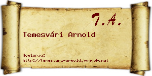 Temesvári Arnold névjegykártya